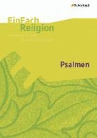 Folker Albrecht, Ingo Baldermann, Astrid Greve - Psalmen: Jahrgangsstufen 5 - 10. EinFach Religion, Häftad