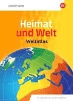 bokomslag Heimat und Welt Weltatlas. Aktuelle Ausgabe Mecklenburg-Vorpommern