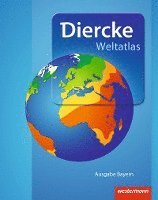 bokomslag Diercke Weltatlas. Bayern. Aktuelle Ausgabe 2015
