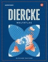 bokomslag Diercke Weltatlas - Ausgabe 2023 für Bayern