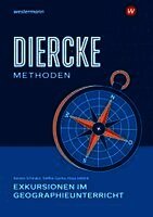 Hannes Schmalor, Steffen Ciprina, Klaus Jebbink - Diercke Methoden - Exkursionen im Geographieunterricht, Häftad