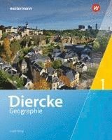 bokomslag Diercke Geographie 1. Schulbuch. Für Luxemburg