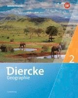 Diercke Geographie 2. Schulbuch. Für Luxemburg 1