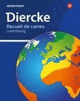 Diercke Universalatlas - Ausgabe 2020 für Luxemburg 1