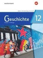 bokomslag Geschichte 12. Schulbuch. Für die Kursstufe in Baden-Württemberg