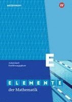 bokomslag Elemente der Mathematik SII. Einführungsphase: Arbeitsheft mit Lösungen. Nordrhein-Westfalen