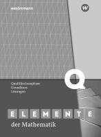 bokomslag Elemente der Mathematik SII. Qualifikationsphase Grundkurs: Lösungen. Nordrhein-Westfalen