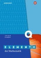 bokomslag Elemente der Mathematik SII. Qualifikationsphase Grundkurs: Arbeitsheft mit Lösungen. Nordrhein-Westfalen