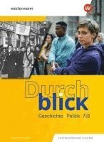 bokomslag Durchblick Geschichte und Politik 7 / 8. Schulbuch. Für Niedersachsen