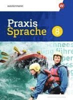 bokomslag Praxis Sprache 8. Schulbuch. Differenzierende Ausgabe für Sachsen