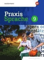 bokomslag Praxis Sprache 9. Schulbuch. Differenzierende Ausgabe für Sachsen