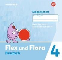 bokomslag Flex und Flora 4. Diagnoseheft (Druckschrift)