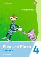 bokomslag Flex und Flora 4. Heft Richtig schreiben (Druckschrift) Für die Ausleihe