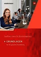 Denise Aigner, Matthias Winkler, Monique Pohontsch, Marcel Lange, Günter Hellmers, Sabine Holtmann, Ursula Wathling - Kaufmann/Kauffrau für Büromanagement, Häftad