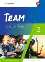 bokomslag TEAM 2. Schulbuch - Arbeitsbücher für Politik und Wirtschaft - Differenzierende Ausgabe Nordrhein-Westfalen