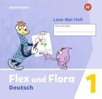 bokomslag Flex und Flora 1. Lese-Mal-Heft