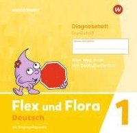 bokomslag Flex und Flora 1 Diagnoseheft 1 (Grundschrift) GS