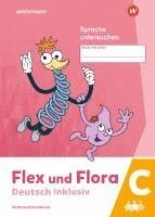 bokomslag Flex und Flora - Deutsch inklusiv. Heft Sprache untersuchen inklusiv C