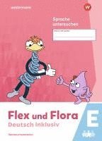 bokomslag Flex und Flora - Deutsch inklusiv. Sprache untersuchen inklusiv E