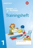 bokomslag Denken und Rechnen 1. Trainingsheft. Zur Ausgabe 2024 -  Allgemeine Ausgabe