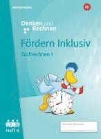 bokomslag Fördern Inklusiv4. Heft 4: Sachrechnen und Größen 1: Denken und Rechnen