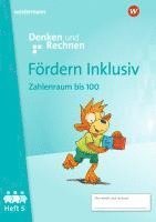 bokomslag Fördern Inklusiv. Heft 5: Zahlenraum bis 100 Denken und Rechnen