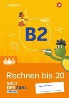 Welt der Zahl Inklusiv. Inklusionsheft B2: Rechnen bis 20 1