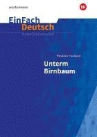 Unterm Birnbaum: EinFach Deutsch Unterrichtsmodelle 1