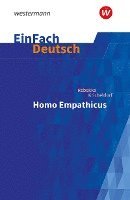 bokomslag Homo Empathicus. EinFach Deutsch Textausgaben. Gymnasiale Oberstufe