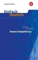 bokomslag Homo Empathicus. EinFach Deutsch Textausgaben. Gymnasiale Oberstufe