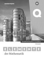 bokomslag Elemente der Mathematik SII. Qualifikationsphase Grundkurs Lösungen. Für Nordrhein-Westfalen