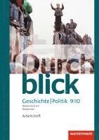 bokomslag Durchblick Geschichte und Politik 9 /10. Arbeitsheft. Realschulen. Niedersachsen