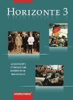 Horizonte 3. Schulbuch. Geschichte Gymnasium (G8). Nordrhein-Westfalen, Inbunden