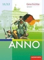 bokomslag ANNO neu. Schulbuch. Ausgabe für die Sekundarstufe 2. Sachsen, Sachsen-Anhalt und Thüringen