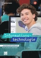 bokomslag Informationstechnologie. Schulbuch Aufbauunterricht. Realschulen in Bayern