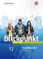 bokomslag Blickpunkt. Schulbuch. Sozialkunde. Fach- und Berufsoberschulen. Bayern