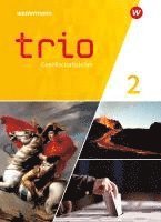 Trio Gesellschaftslehre 2. Schulbuch. Für Gesamtschulen in Hessen 1