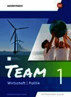 Wolfgang Mattes - TEAM. Schulbuch 1. Für Realschulen und Gesamtschulen in Nordrhein-Westfalen, Inbunden