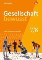 bokomslag Gesellschaft bewusst 7 / 8. Schulbuch. Für Niedersachsen