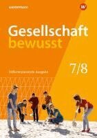 Gesellschaft bewusst 7 / 8. Schulbuch. Für Niedersachsen, Inbunden