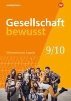 Gesellschaft bewusst 9 10. Schulbuch, Für Niedersachsen 1