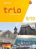 bokomslag Trio Gesellschaftslehre 9 / 10. Schulbuch. Für Gesamtschule und Realschule plus in Rheinland-Pfalz