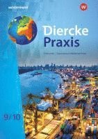 bokomslag Diercke Praxis SI Erdkunde 9 /10. Schulbuch. Arbeits- und Lernbuch