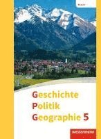 bokomslag Geschichte - Politik - Geographie (GPG) 5. Schulbuch. Mittelschulen in Bayern