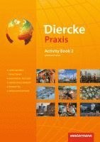 bokomslag Diercke Praxis 2. Activity Book: advanced level