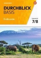 bokomslag Durchblick Basis Erdkunde 7/8. Arbeitsheft. Niedersachsen