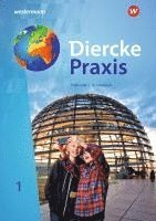 bokomslag Diercke Praxis SI 1. Schulbuch. Gymnasien in Nordrhein-Westfalen
