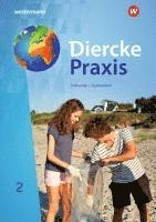 bokomslag Diercke Praxis SI 2. Schulbuch. G9 Gymnasien in Nordrhein-Westfalen