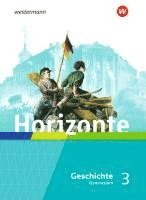 bokomslag Horizonte - Geschichte 3. Schulbuch. Französische Revolution bis Erster Weltkrieg. Für Gymnasien in Hessen und im Saarland