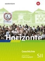 bokomslag Horizonte. Ergänzungsband. Für die Sekundarstufe II in Rheinland-Pfalz und dem Saarland